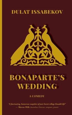 BONAPARTE'S WEDDING - Dulat Issabekov, Dulat