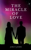 The Miracle Of Love