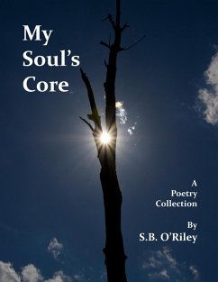 My Soul's Core (eBook, ePUB) - O'Riley, S. B.