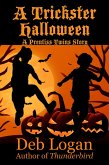 A Trickster Halloween (Prentiss Twins) (eBook, ePUB)