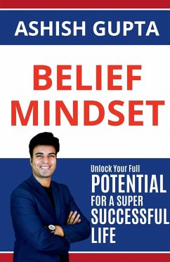 Belief Mindset - Gupta, Ashish