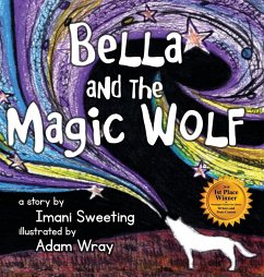 Bella and the Magic Wolf - Sweeting, Imani