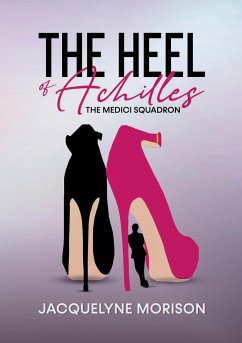 The Heel of Achilles - Morison, Jacquelyne