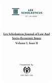 Lex Scholasticus Journal of Law And Socio-Economic Issues (Volume I, Issue II)