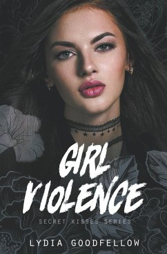 Girl Violence - Goodfellow, Lydia