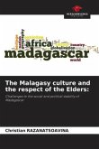 The Malagasy culture and the respect of the Elders: