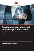 Développement d'un test de criblage à haut débit