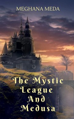 The Mystic League And Medusa - Meda, Meghana