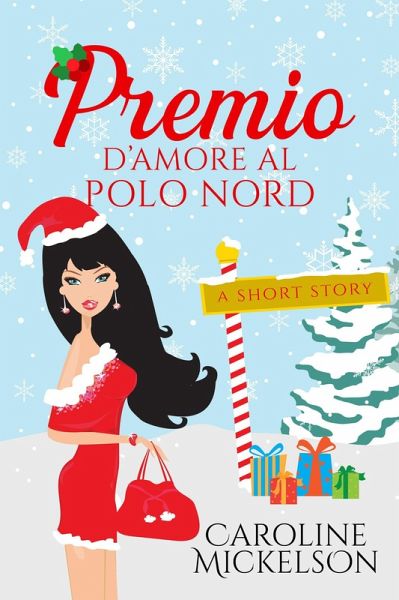Premio d'amore al polo nord (eBook, ePUB)