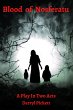 Blood of Nosferatu: A Play In Two Acts... - Bild 1