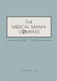 The Medical Mama Compass