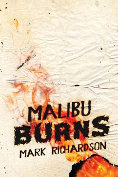 Malibu Burns - Richardson, Mark