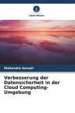 Verbesserung der Datensicherheit in der Cloud Computing-Umgebung