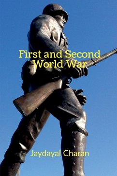 First and Second World War - Charan, Jaydayal