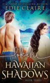 Lokahi (Hawaiian Shadows, Book Three)