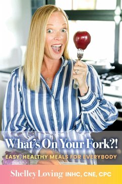 What's On Your Fork?! - Loving, Shelley