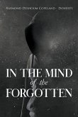 In The Mind of the Forgotten