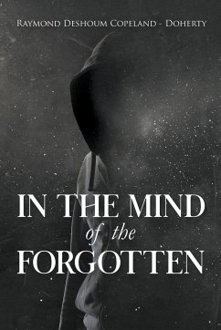 In The Mind of the Forgotten - Doherty, Raymond Deshoum Copeland