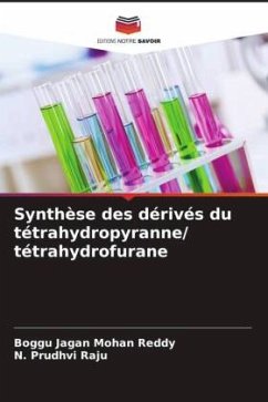 Synthèse des dérivés du tétrahydropyranne/ tétrahydrofurane - Jagan Mohan Reddy, Boggu;Prudhvi Raju, N.