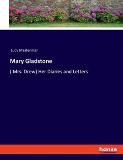 Mary Gladstone - Lucy Masterman