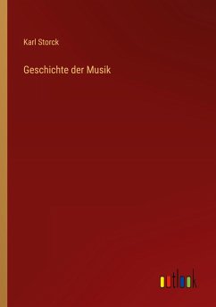 Geschichte der Musik Geschichte der Musik