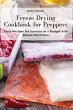 Freeze Drying Cookbook for Preppers - Bild 1