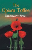 THE OPIUM TOFFEE