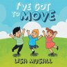 I've Got to Move - Bild 1