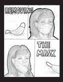 Removing the Mask