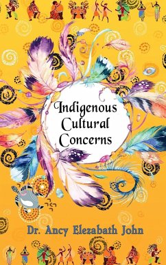 Indigenous Cultural Concerns - Ancy