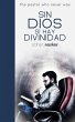Sin Dios Sí Hay Divinidad: The Pastor... - Bild 1