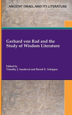 Gerhard von Rad and the Study of Wisdom Literature