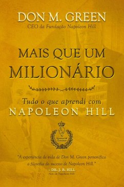 Mais Que Um Milionário - Hill, Napoleon