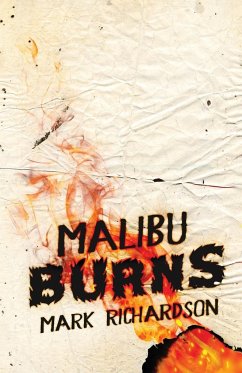 Malibu Burns - Richardson, Mark