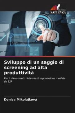 Sviluppo di un saggio di screening ad alta produttività - Mikolajková, Denisa