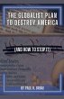 The Globalist Plan To Destroy America... - Bild 1