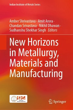 New Horizons in Metallurgy, Materials and Manufacturing (eBook, PDF)