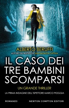 Il caso dei tre bambini scomparsi (eBook, ePUB) - Beruffi, Alberto