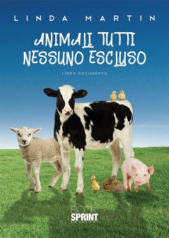 Animali tutti nessuno escluso (eBook, PDF) - Martin, Linda