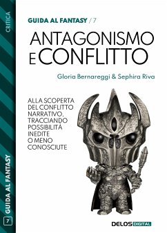 Antagonismo e conflitto (eBook, ePUB) - Bernareggi, Gloria; Riva, Sephira