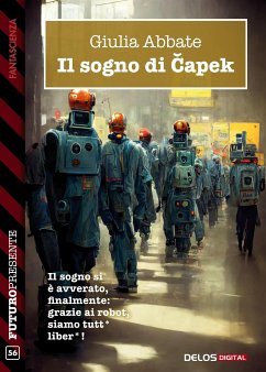 Il sogno di Čapek (eBook, ePUB) - Abbate, Giulia