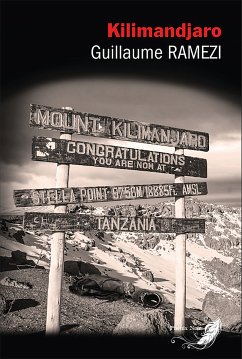 Kilimandjaro (eBook, ePUB) - Ramezi, Guillaume