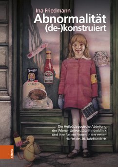 Abnormalität (de-)konstruiert (eBook, PDF) - Friedmann, Ina