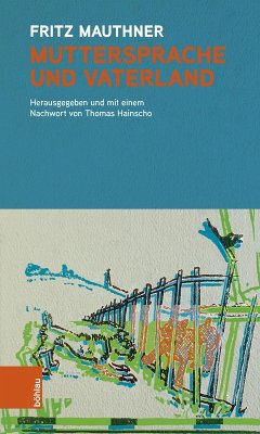 Muttersprache und Vaterland (eBook, PDF) - Mauthner, Fritz