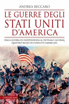 Le guerre degli Stati Uniti d'America (eBook, ePUB) - Beccaro, Andrea