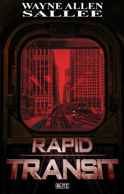 Phantastische Storys 23: Rapid Transit (eBook, ePUB) - Salle, Wayne Allen