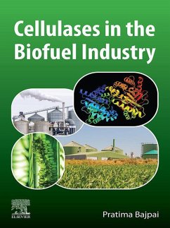 Cellulases in the Biofuel Industry (eBook, ePUB) - Bajpai, Pratima
