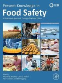 Present Knowledge in Food Safety (eBook, ePUB)