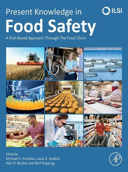 Present Knowledge in Food Safety (eBook, ePUB) Present Knowledge in Food Safety (eBook, ePUB)