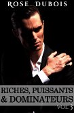 Riches, Puissants & Dominateurs (eBook, ePUB)